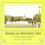 H.A. Voet & H.J.S. Klaassen - Groeten uit Rotterdam-Zuid Deel 2