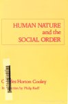 COOLEY, C.H. - Human nature and the social order. Introduction by Philip Rieff. Foreword by George Herbert Mead.