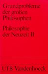 Speck, Joseph [Hrsg.] - Grundprobleme der grossen Philosophen. Philosophie der Neuzeit II