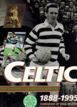 Graham McColl - Celtic 1888-1995 -The Official Illustrated History