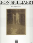 TRICOT, Xavier. - Leon Spilliaert prenten en illustraties / estampes et illustrations / prints and illustrations. Beredeneerde  catalogus / Catalogue Raisonne.