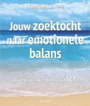 Katelijne Lauwers 293328 - Jouw zoektocht naar emotionele balans Durf te springen met focused ACT