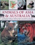 Jackson, Tom - Animals of Asia and Australia: A Visual Encyclopedia of Amphibians, Reptiles and Mammals in the Asian and Australasian Continents Jackson, Tom - Animals of Asia and Australia: A Visual Encyclopedia of Amphibians, Reptiles and Mammals in the Asian and Australasian Continents