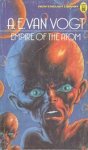 Vogt, Alfred E. van - Empire of the Atom