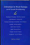 Peen, Bert (red.) - Literatuur in West-Europa na Tweede Wereldoorlog.