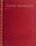 Dante - Dante-Novellen, herausgegeben von Albert Wesselski