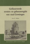 Piet Bakker - Geillustreerde strat.geb.gids st.gron.