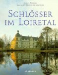 Polidori, Robert (Fotograf) & Meidenbauer, Jörg - Schlösser Im Loiretal