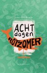 Janna de Lathouder - Acht dagen rotzomer