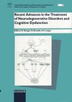 Racagni, Giorgio - Recent Advances in the Treatment of Neurodegenerative Disorders and Cognitive Dysfunction.