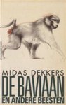 Midas Dekkers - De baviaan en andere beesten