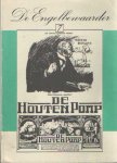 Jong, Jan de e.a. (red.) - De Engelbewaarder 7. De houten pomp. Kwartaalschrift van de Stichting Vrienden van het Amsterdamsch Litterair café De Engelbewaarder Jong, Jan de e.a. (red.) - De Engelbewaarder 7. De houten pomp. Kwartaalschrift van de Stichting Vrienden van het Amsterdamsch Litterair café De Engelbewaarder