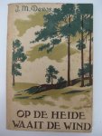 Devos, J.M. - Op de heide waait de wind.