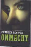 Den Tex Charles - Onmacht