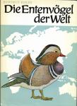 Kolbe, Hartmut - Die Entenvögel der Welt