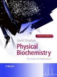 David Sheehan - Physical Biochemistry 2nd
