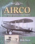 Davis, Mick - Airco: The Aircraft Manufacturing Company