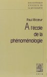 RICOEUR, P. - A l'école de la phénoménologie.
