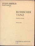 Isserlis, Julius: - Russischer Tanz. Danse russe. Op. 7. Piano solo