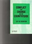 Robinson, Guy M. - Conflict and Change in the Countryside / Rural Society, Economy and Planning in the Developed World