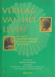 Stephen Jay Gould 215362 - Verslag van het leven De evolutie als aangrijpend drama van selectie, overleven en uitsterven