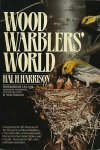 Hal H. Harrison - Wood Warblers' World