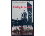 Friso Roest - Oorlog in de stad: Amsterdam 1939-1941