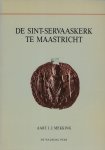 Mekking, Aart J.J. - Sint-Servaaskerk te Maastricht