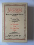 John, Nicholas; Foreword by Lord Harewood - Opera Library English national opera guides volume one La Generentola Aida The Magic Flute Fidelio