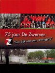 GENDEREN. P. VAN - 75 jaar De Zwerver -Een dijk van een vereniging