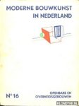 Berlage, H.P. - e.a. - Moderne Bouwkunst in Nederland No. 16: Openbare en overheidsgebouwen