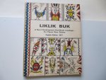 P.R. Hale and B.D. Williams - Liklik Buk, A rural Development Handbook Catalogue for Papua New Guinea