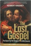 Herbert Krosney 40186 - The lost gospel The Quest for the Gospel of Judas Iscariot