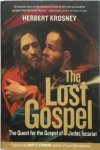 Herbert Krosney - The lost gospel The Quest for the Gospel of Judas Iscariot