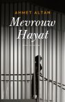 Ahmet Altan - (1) Mevrouw Hayat