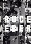 WEBER, Bruce - William BURROUGHS - BW - An Exhibition by Bruce Weber at Fahey/Klein Gallery [...] and at Parco Exposure Gallery. - [First Edition, Second Printing].