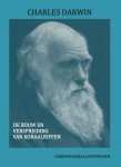 Charles Darwin - De Bouw En Verspreiding Van Koraalriffen