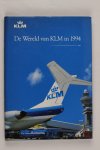 diversen - De wereld van Klm in 1994 (2 foto's)