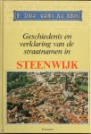 D. Buiter (samensteller) - Geschiedenis en verklaring van de straatnamen in Steenwijk