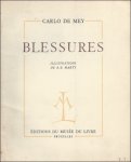 DE MEY, Carlo; - BLESSURES,