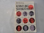 Valkenburg Rik - Kerkelijke smaakmakers