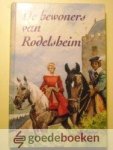 Gorter, D. - De bewoners van Rodelsheim --- Uit de Nederlandse vertaling herschreven door