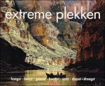 David Tipling ; David Keith ; Russ Bishop ; vertaling : Peter de Rijk - Extreme Plekken - hoogst. heetst, grootst, koudst, natst, diepst, droogst