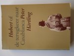 Härtling, Peter - Hunbert of de terugkeer naar Casablanca