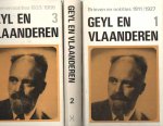  - Geyl en Vlaanderen. Uit het archief van prof. dr P. Geyl. Brieven en notities 1911-1966, uitgegeven door P. van Hees en A.W. Willemsen: Deel 1; (1911-1927), Deel 2; (1928-1932); Deel 3 (1933-1966)