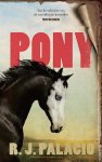 R.J. Palacio - Pony R.J. Palacio - Pony
