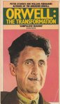 Stansky, Peter & William Abrahams - Orwell: The transformation