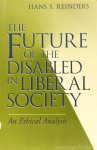 REINDERS, H.S. - The future of the disabled in liberal society. An ethical analysis.