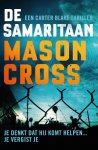 Mason Cross - De samaritaan
