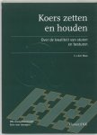 J.G.V. Maas - Koers zetten en houden / INK-model, serie voor managers
